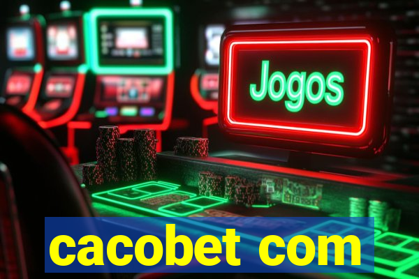 cacobet com